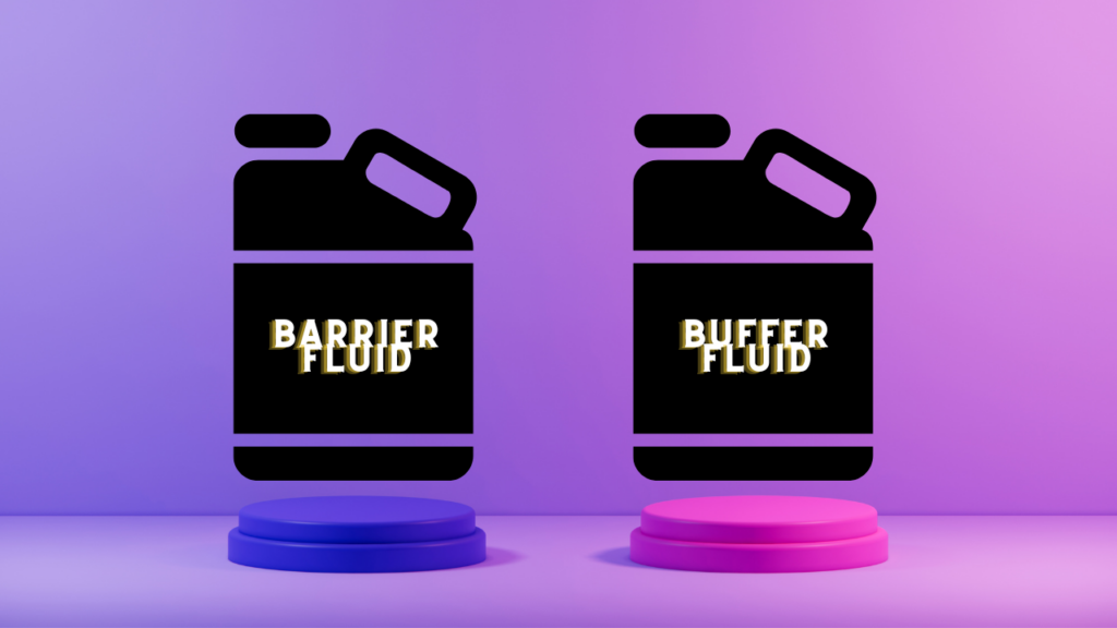 barrier or buffer fluid