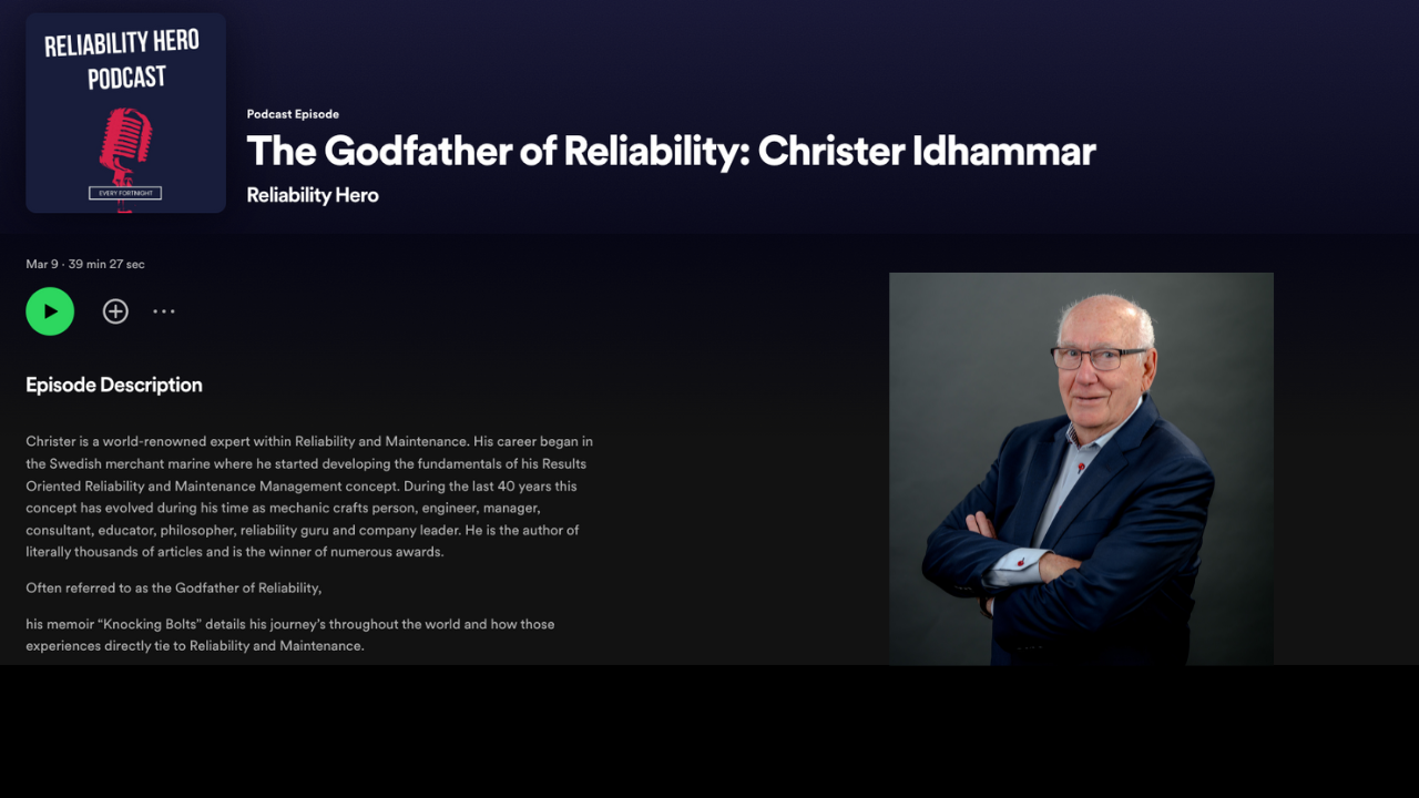 The Godfather of Reliability: Christer Idhammar