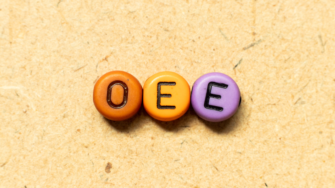 OEE: Overall Equipment Effectiveness