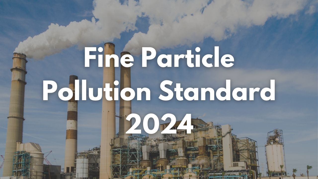 New EPA Soot Pollution Standard 2024