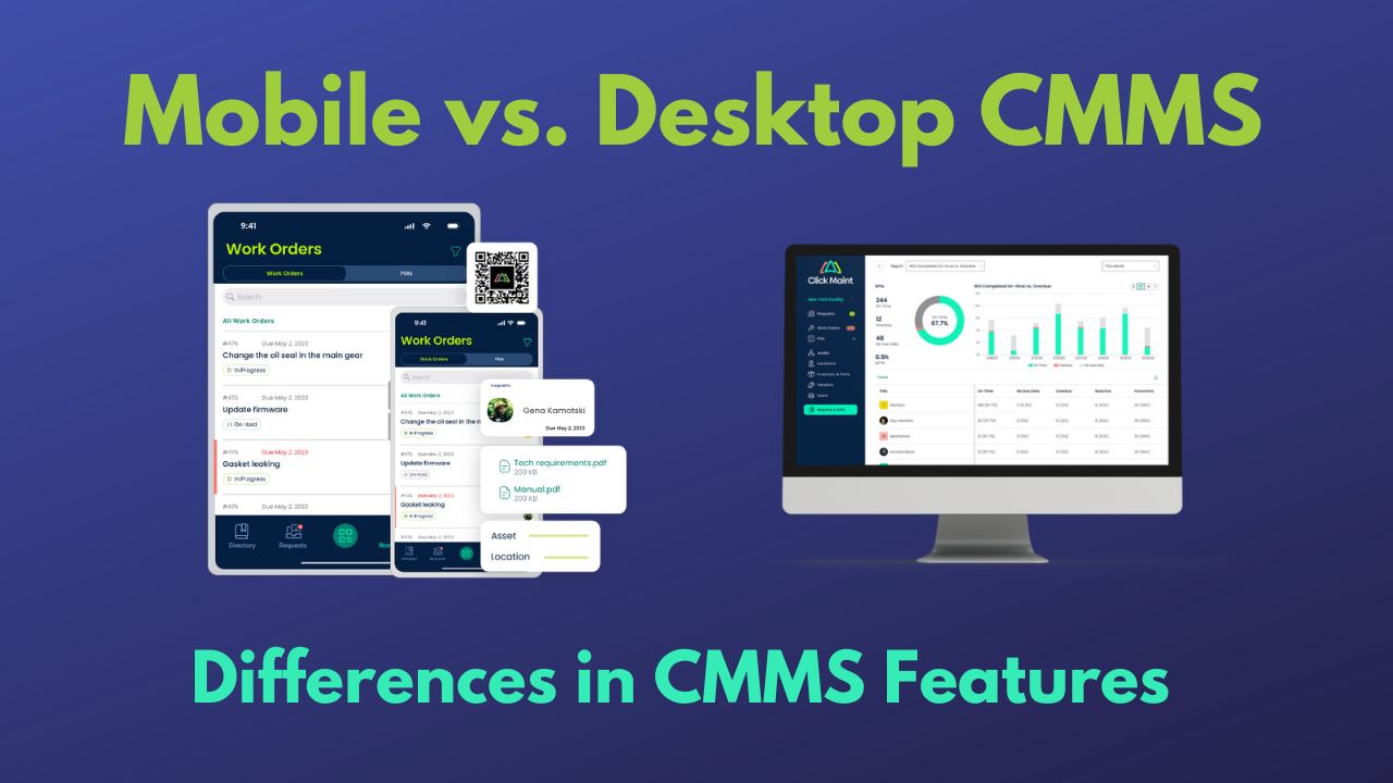 Mobile vs. Desktop: Differences in CMMS Features