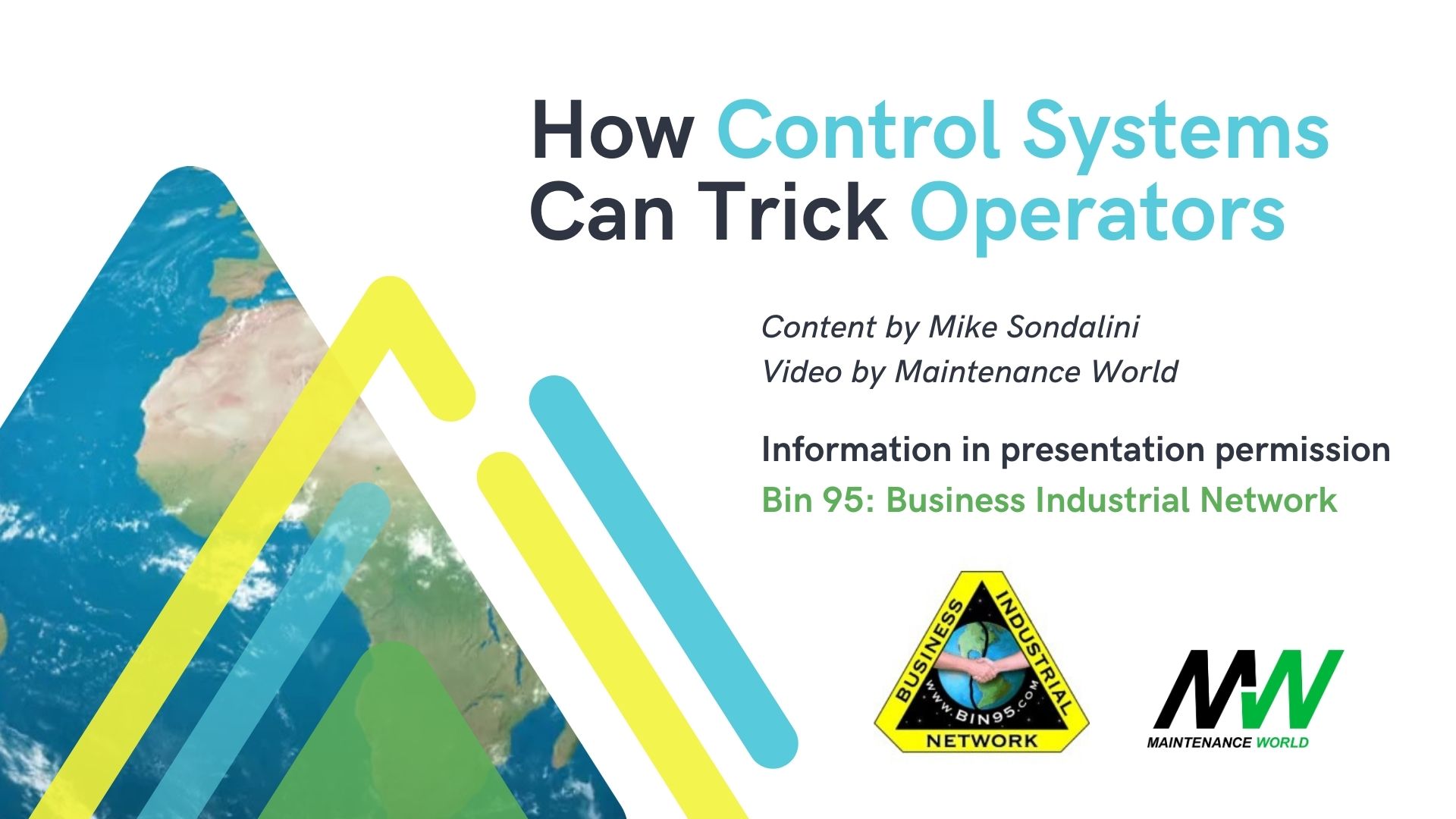 How Can Control Systems Trick Operators? 