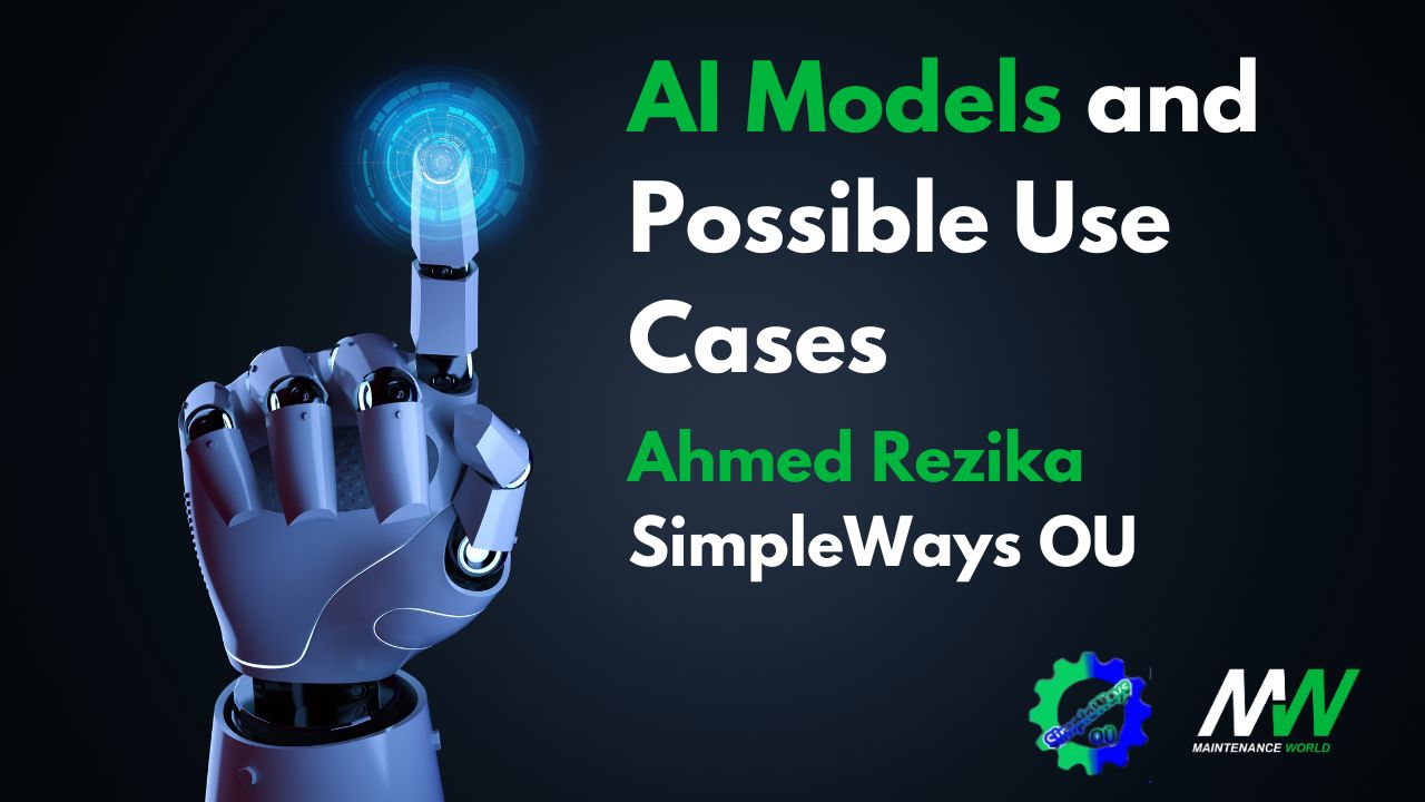 AI-Powered Maintenance: AI Models and Possible Use Cases