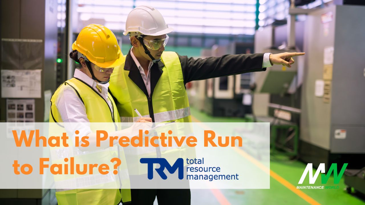 What is Predictive Run to Failure?