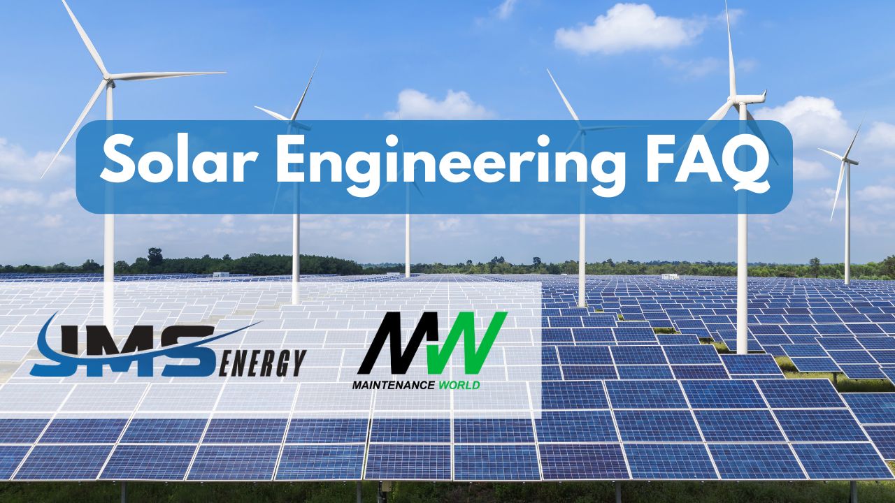 Solar Engineering FAQ: Harnessing the Power of the Sun
