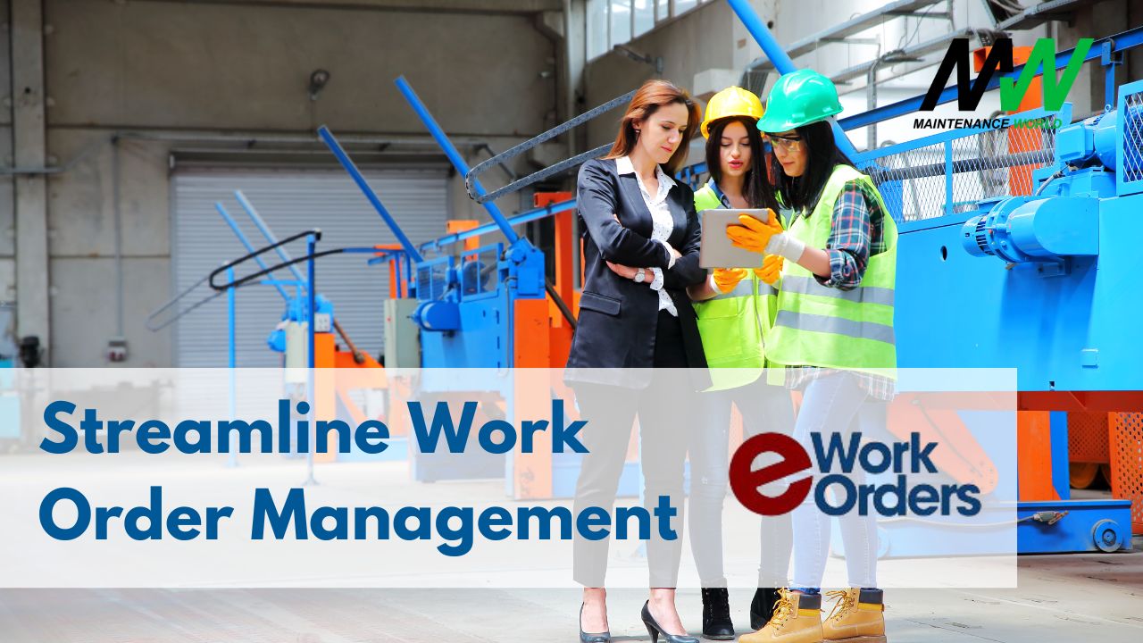 Streamlining Work Order Management for Improved Facility Operations