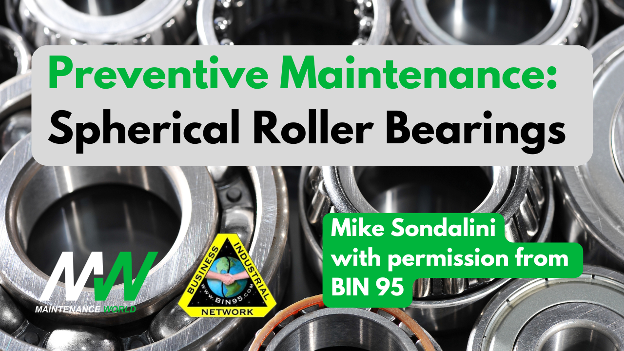 Spherical Roller Bearings Preventive Maintenance