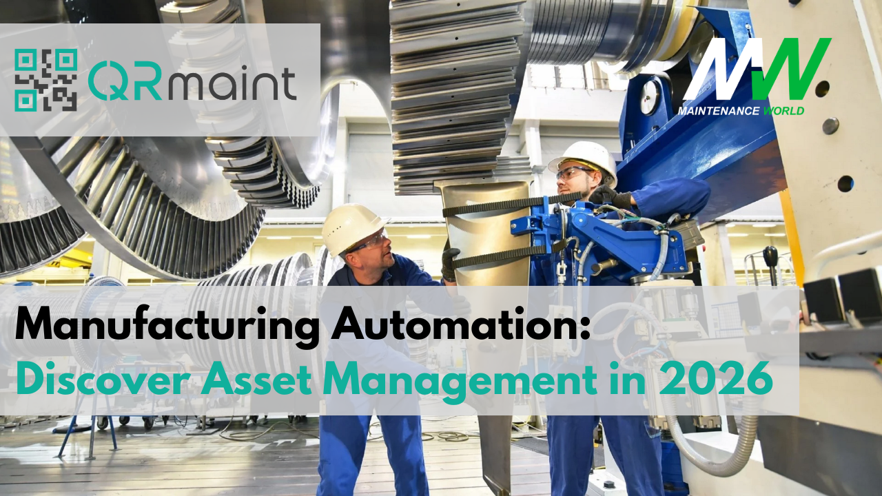 Manufacturing Automation: Discover Asset Management in 2026