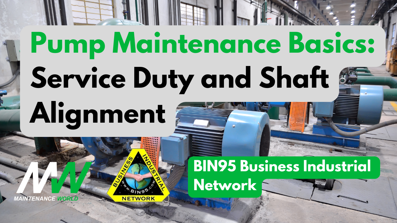Pump Maintenance Basics: Service Duty and Shaft Alignment