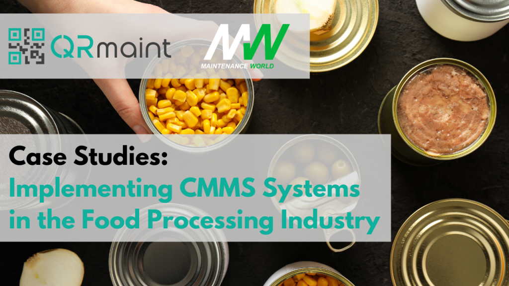 CMMS Systems in the food processing industry