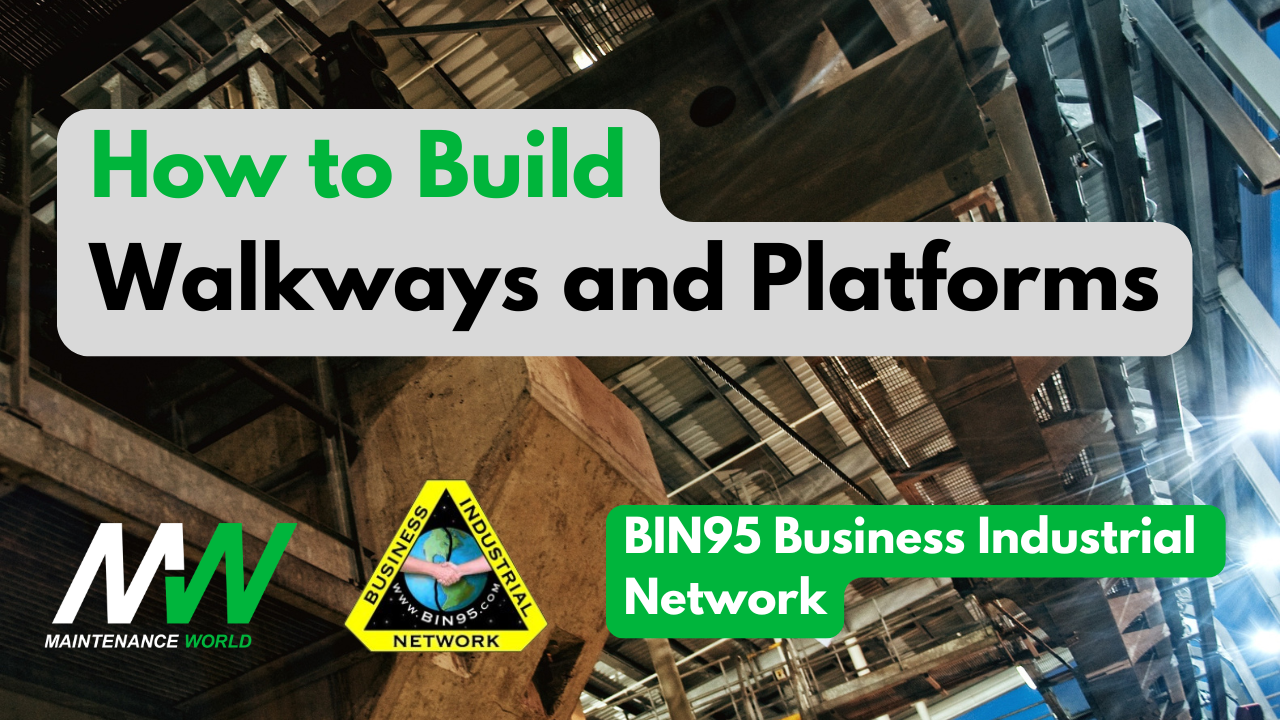 How to Build Walkways and Platforms | Maintenance World